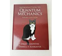 Introduzione alla meccanica quantistica di Darrell F. Schroeter e David J. Gr...