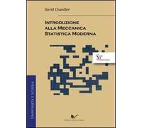 Introduzione alla meccanica statistica moderna