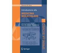 Introduzione alla medicina molecolare - [Springer Italia]