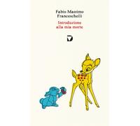 Introduzione alla mia morte - 2025 - Del Vecchio Editore