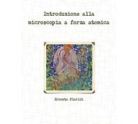 Ernesto Placidi Introduzione Alla Microscopia a Forza Atomica (Tascabile)