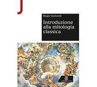 Introduzione alla mitologia classica