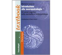 Introduzione alla neuropsicologia . Gli errori cognitivi nella normalità e...
