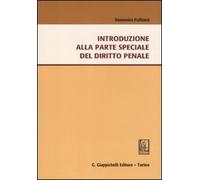 Introduzione alla parte speciale del sistema penale