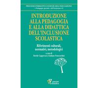 Introduzione alla pedagogia e alla didattica dell'inclusione scolastica. Riferim