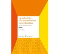Introduzione alla progettazione socioeducativa. Principi, strumenti e metodi