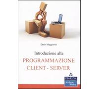 Introduzione alla programmazione client-server - Maggiorini Dario