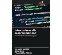 Introduzione alla programmazione: Comune a tutti i rami dell'ingegneria
