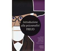 Introduzione alla psicoanalisi. Ediz. integrale