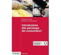 Introduzione alla psicologia dei consumatori