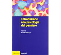 Introduzione alla psicologia del pensiero