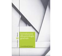 Introduzione alla psicologia generale