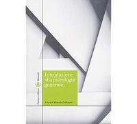 Introduzione alla psicologia generale [Paperback] [Feb 14, 2019] Occhionero, Mir