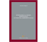 Introduzione alla ricerca antropologica. Lo studio del cambiamento sociale