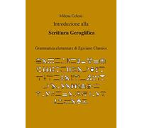 Introduzione alla scrittura geroglifica
