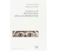 Introduzione alla sociologia della conoscenza