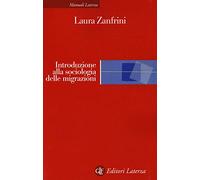 Introduzione alla sociologia delle migrazioni