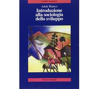 Introduzione alla sociologia dello sviluppo