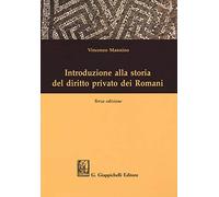 Introduzione alla storia del diritto privato dei romani
