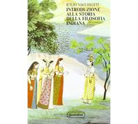 Introduzione alla storia della filosofia indiana