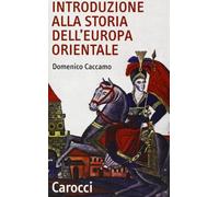 Introduzione alla storia dell'Europa orientale