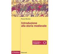 Introduzione alla storia medievale. Nuova ediz.