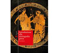 Introduzione alla storiografia greca
