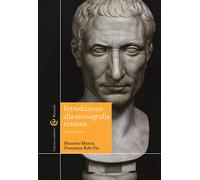 Introduzione alla storiografia romana