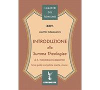 Introduzione alla «Summa Theologiae» di S. Tommaso d'Aquino