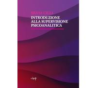 Introduzione alla supervisione psicoanalitica