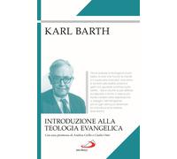 Introduzione alla teologia evangelica - Barth Karl