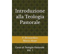 Introduzione alla Teologia Pastorale