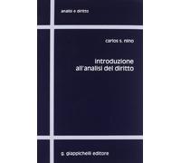 Introduzione All'Analisi Del Diritto - Carlos S. Nino - 2008