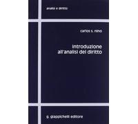 Introduzione all'analisi del diritto - Nino Carlos S.