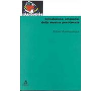Introduzione all'analisi della musica post-tonale