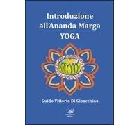 Introduzione all'Ananda Marga Yoga