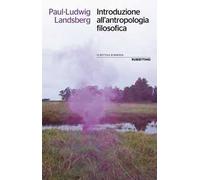 Introduzione all'antropologia filosofica