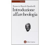 Introduzione all'archeologia classica come storia dell'arte antica