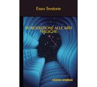Introduzione alle Arti Magiche: edizione ampliata