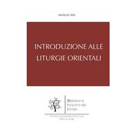 Introduzione alle liturgie orientali