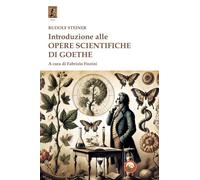 Introduzione alle opere scientifiche di Goethe