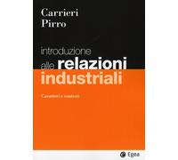 Introduzione alle relazioni industriali. Caratteri e contesti - 2
