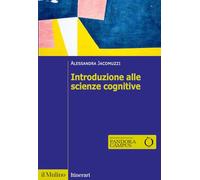 Introduzione alle scienze cognitive