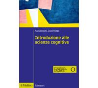 Introduzione alle scienze cognitive - 2023 - Il Mulino