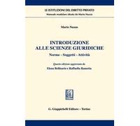 Introduzione alle scienze giuridiche. Norme, soggetti, attività