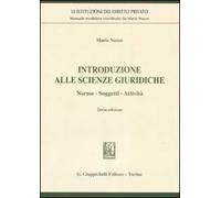 Introduzione alle scienze giuridiche. Norme, soggetti, attività