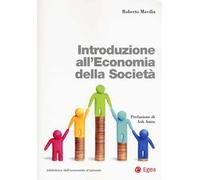 Introduzione all'economia della società. Con Contenuto digitale per download e accesso online