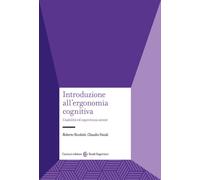 Introduzione all'ergonomia cognitiva. Usabilità ed esperienza ute