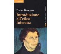 Introduzione all'etica luterana