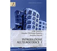 Introduzione all'Eurocodice 7. Parte prima con esempi svolti